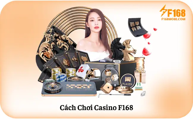 Cach Choi Casino F168 Cách Chơi Casino F168