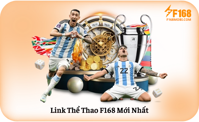 Link Thể Thao F168 Mới Nhất